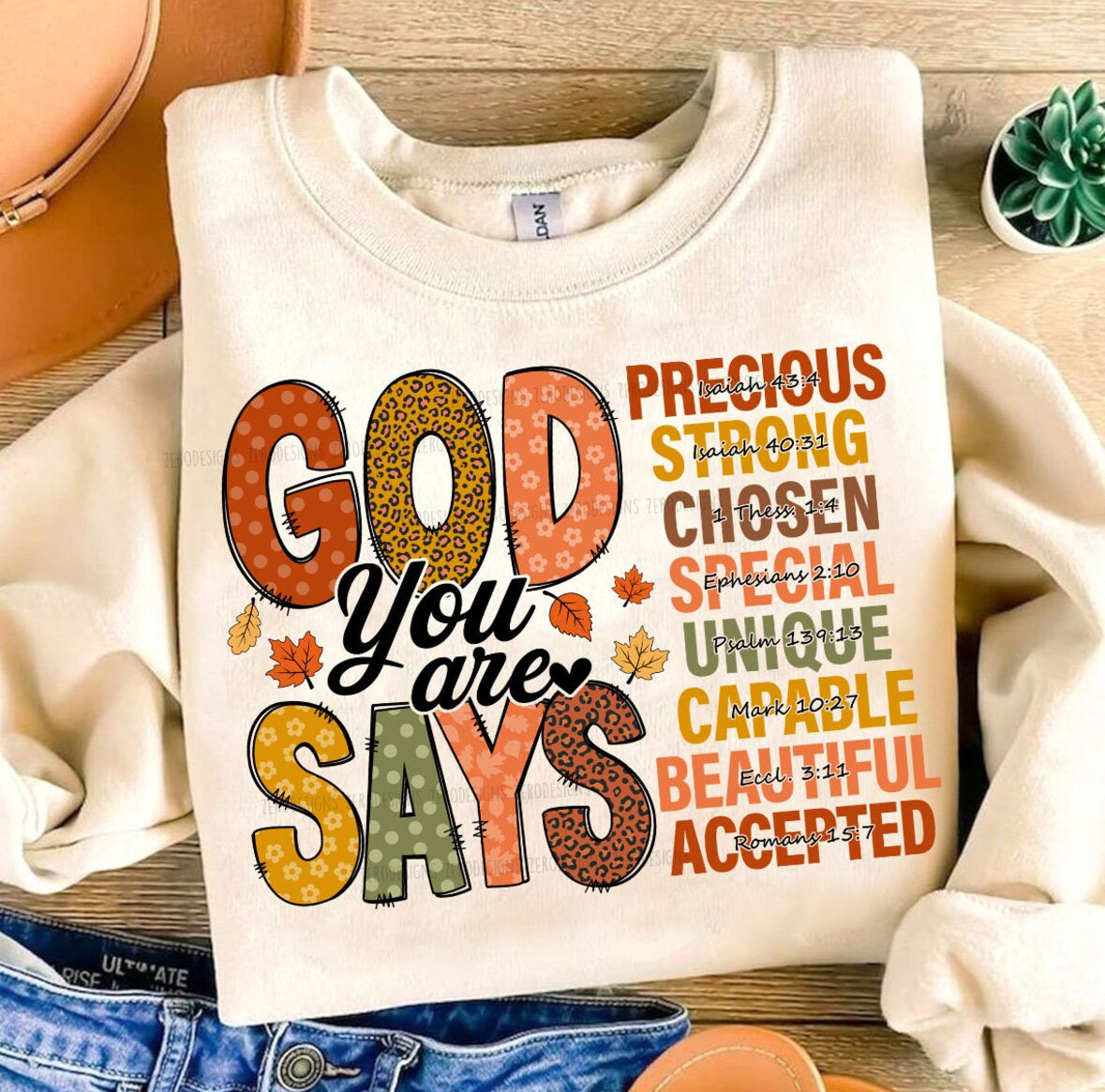 God says you are shirt sweatshirt