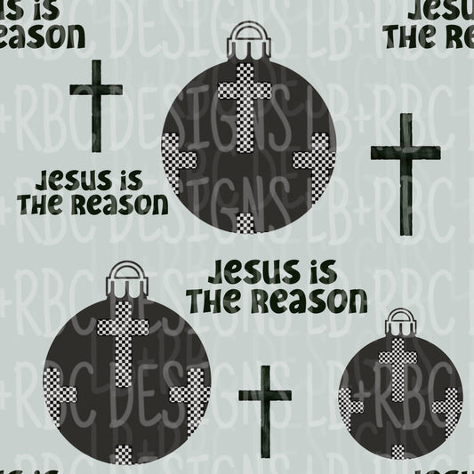 Jesus is the reason seamless file