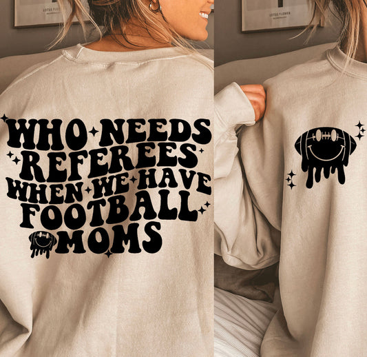 Football moms shirt crew neck