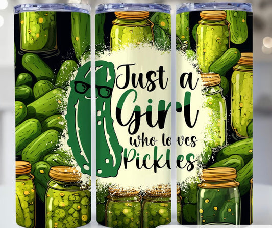 Just a girl who loves pickles tumbler