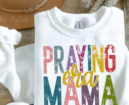 Praying mama era  Easter shirt