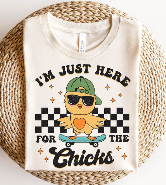 Here for the chicks  Easter shirt