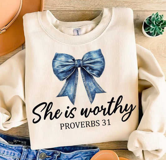 She is worthy shirt sweatshirt