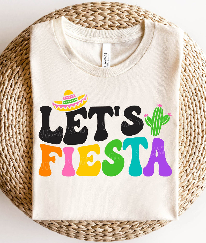 Lets fiesta  Cinco de mayo shirt