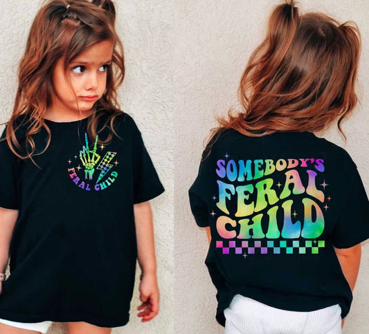 Somebody’s feral child shirt