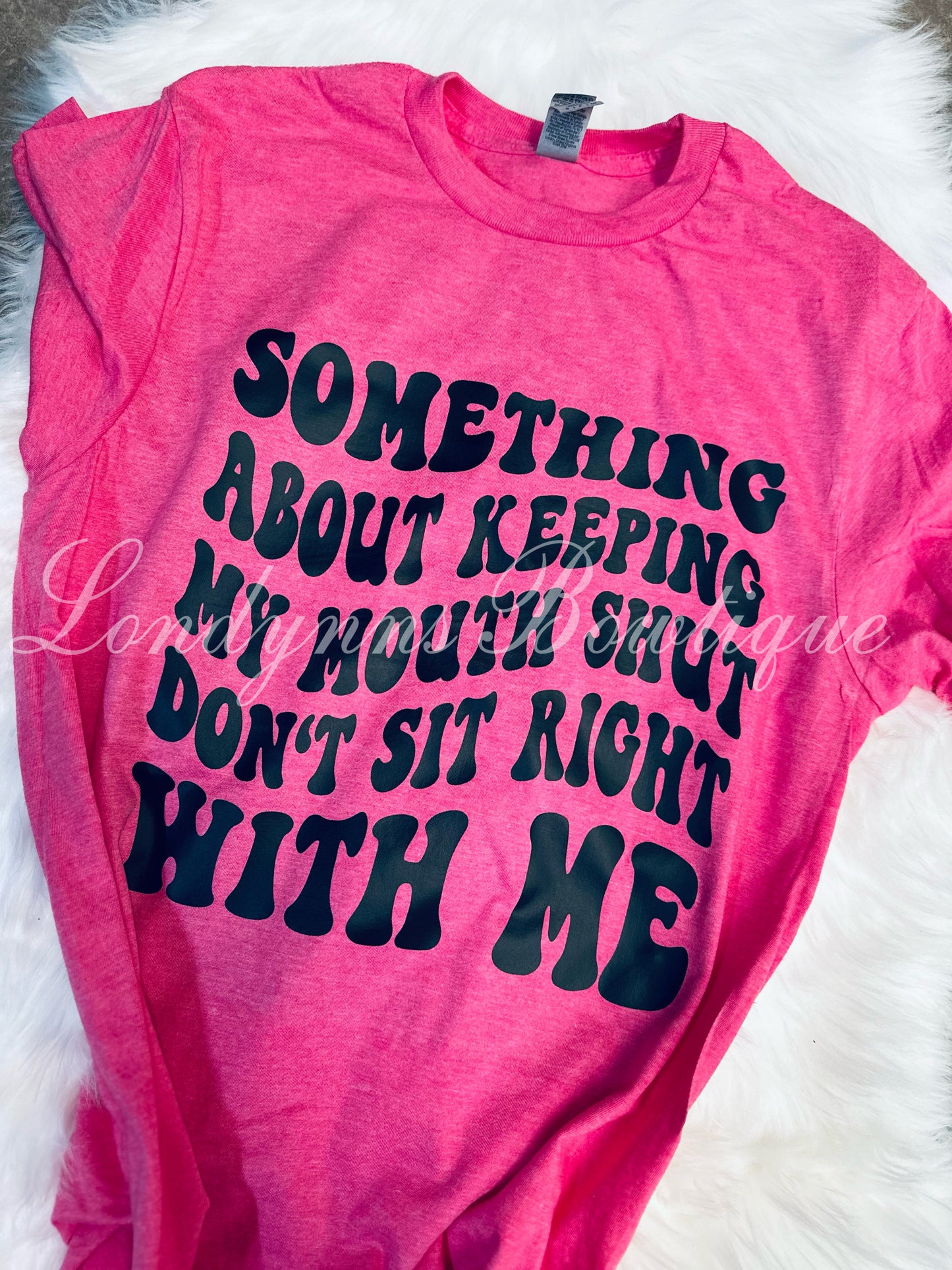 Something about keeping my mouth shut  shirt