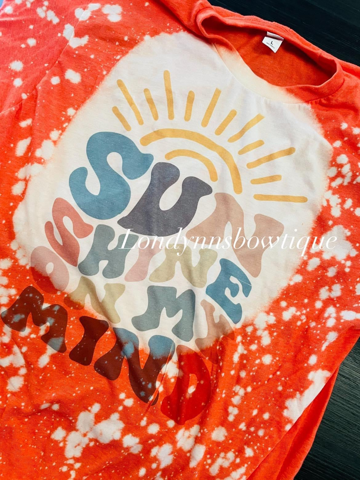 Sunshine on my mind bleached  shirt