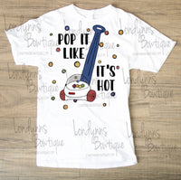 Pop it like it’s hot TODDLER/KIDS Sublimation shirts
