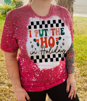 I put the ho in holidays Christmas bleached shirt