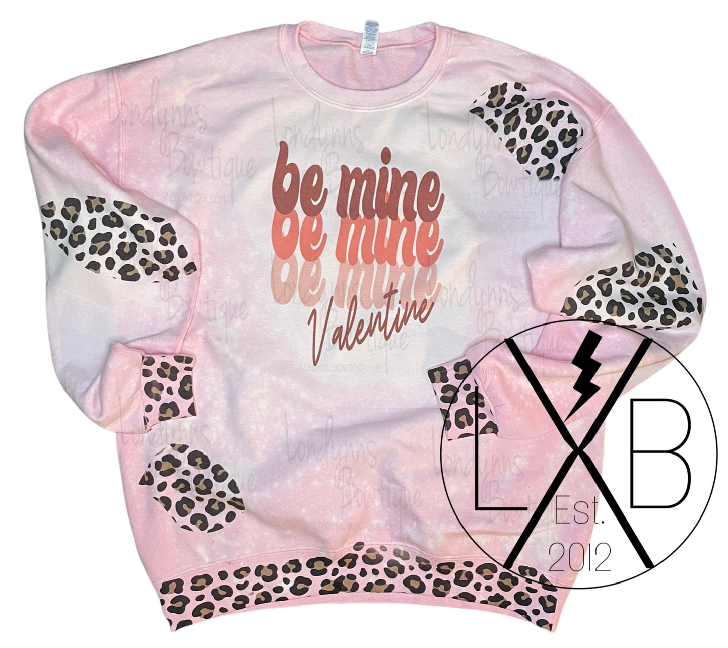 Be mine Pink Valentine’s Day crewneck bleached sweatshirt