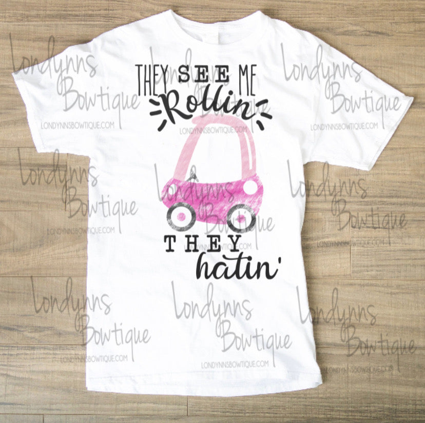 They see me rollin they hatin TODDLER Sublimation shirts