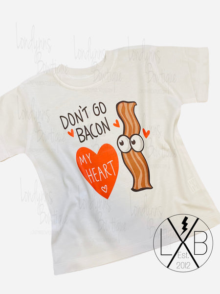 Don’t go bacon my heart  valentines short sleeve sublimation shirt adult