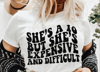 She’s a 10 but expensive shirt