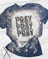 Pray through it adult bleached shirt