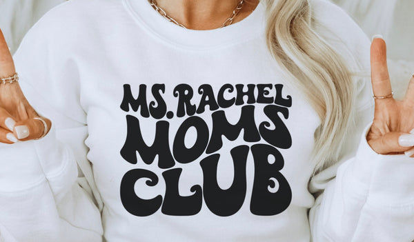 Mrs Rachel moms club shirt