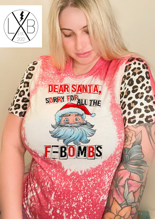 Dear Santa f bombs Leopard sleeves Christmas adult bleached shirt