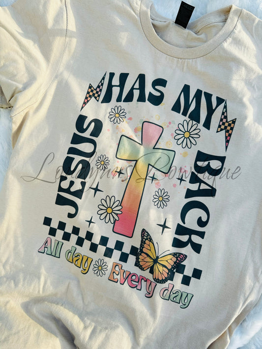 Jesus has my back shirt