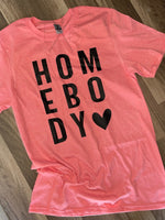 Homebody adult shirt