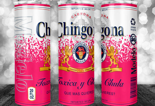 Chingona tumbler