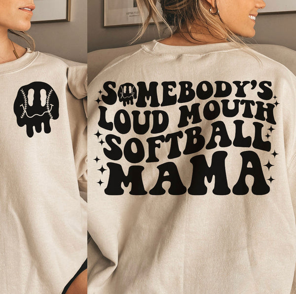 Somebody’s loud A** baseball mom crewneck