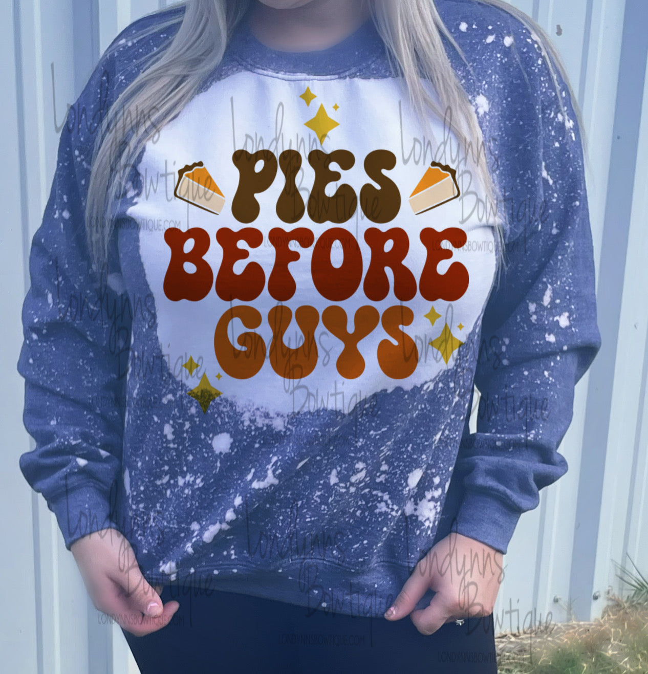 Pies before guys  Bleached sweatshirt